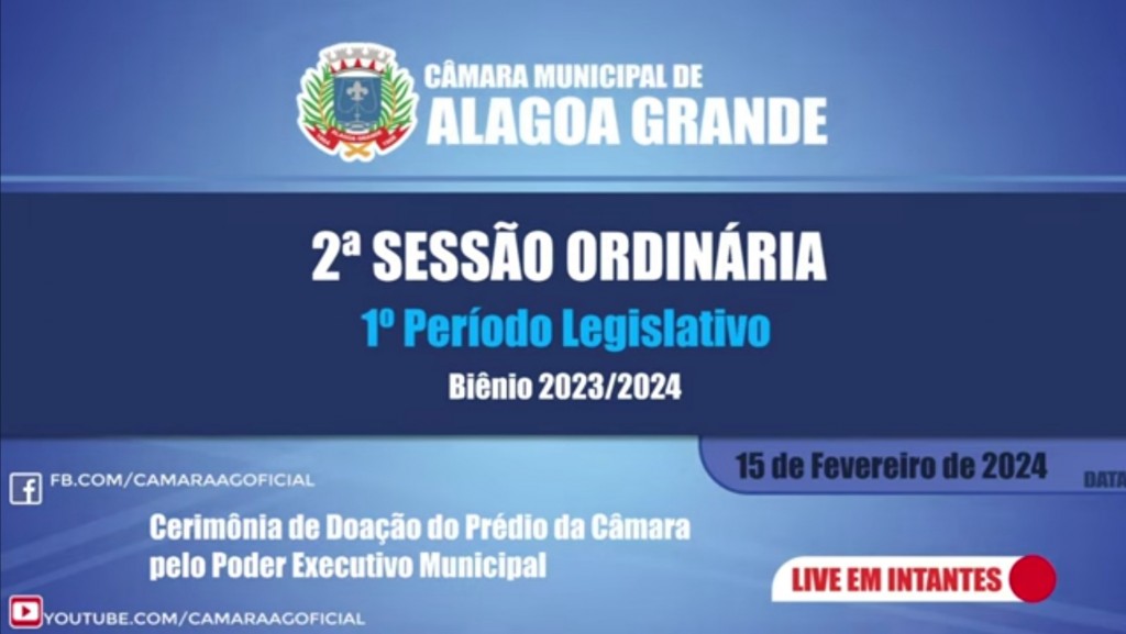 2ª Sessão Ordinária do 1º Período Legislativo - 15/02/2024