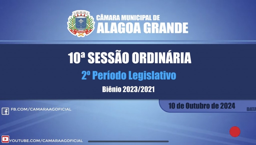 10ª Sessão Ordinária do 2º Período Legislativo - 10/10/2024