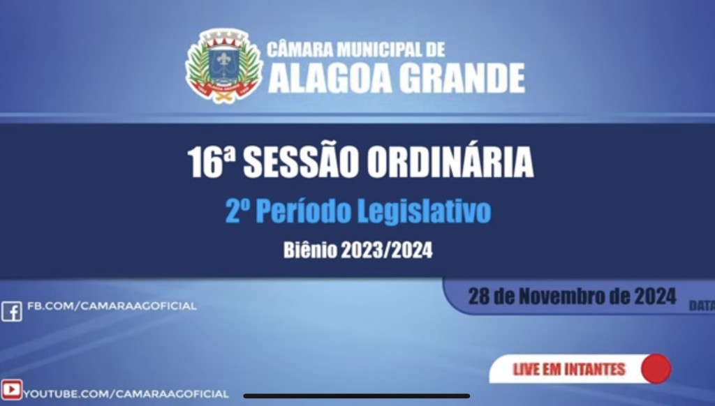 16ª Sessão Ordinária do 2º Período Legislativo - 28/11/2024