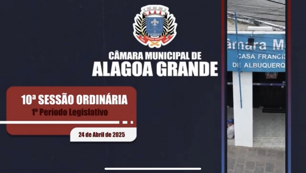 10ª Sessão Ordinária - 1º Período Legislativo - 24/04/2025